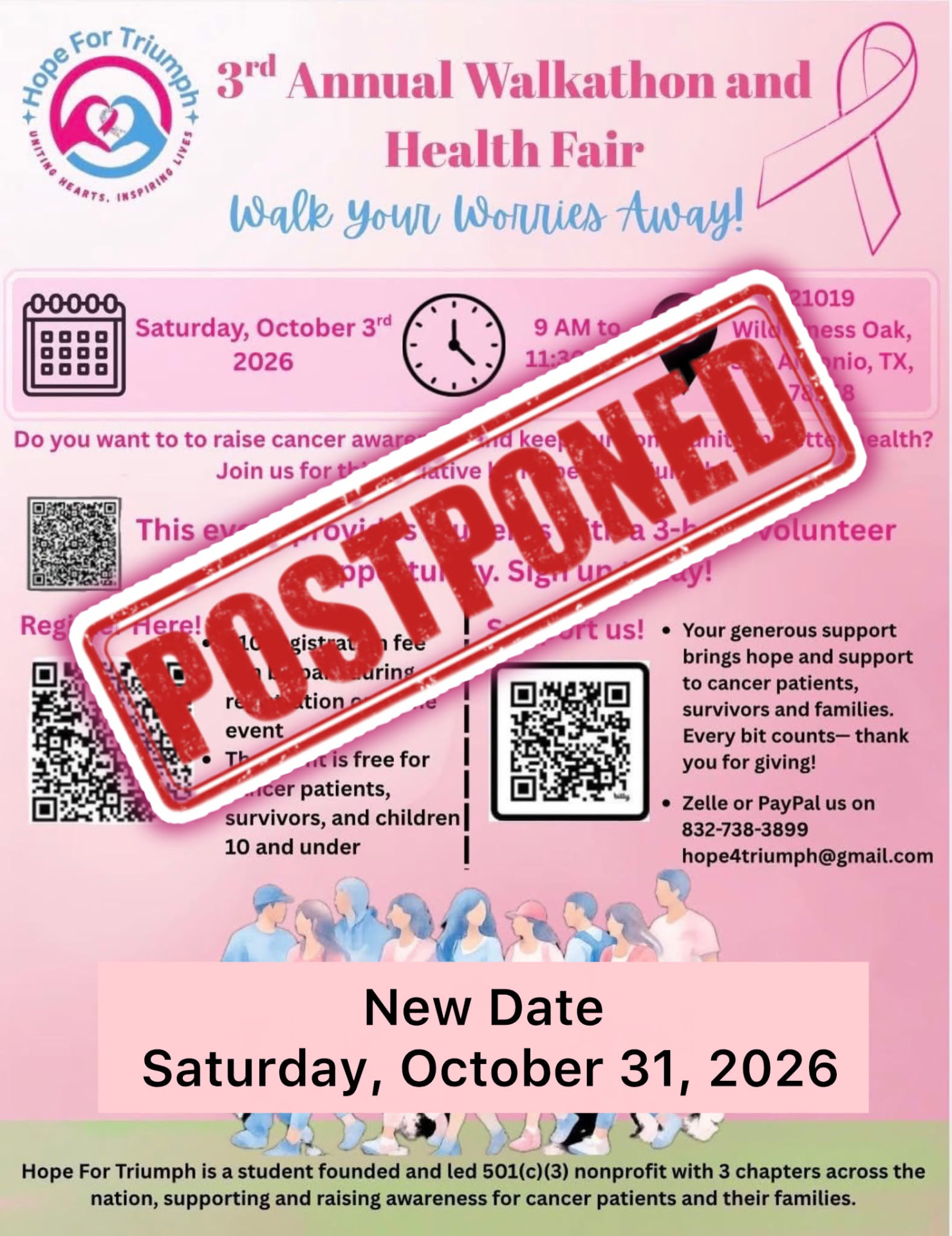 Updated walkathon flyer stamped POSTPONED with a new date banner: Saturday, October 31, 2026, 9 AM to 11:30 AM at 21019 Wilderness Oak, San Antonio, TX 78258